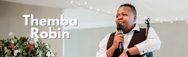 Themba Robin MC, Voice Artist & Entertainer